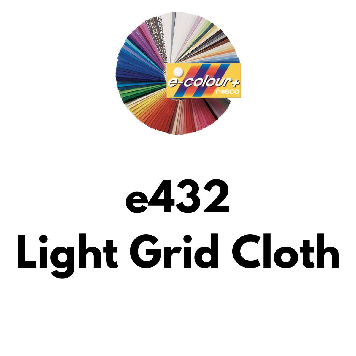 E432 Rosco E Colour - Light Grid Cloth