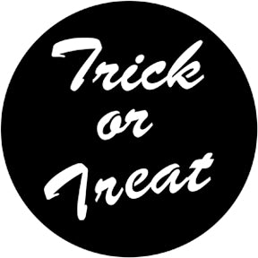 78101 Trick Or Treat  Rosco Stainless Steel Gobo